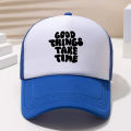New Fashion All-Matching Printing GOOD THINGS TAKE TIME Color Matching Mesh Cap Outdoor Casual Sun-Proof Duck. 