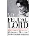 My Feudal Lord by Tehmina Durrani (Original). 