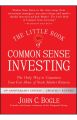 The Little Book of Common Sense Investing by John C. Bogle. 