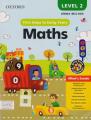 Oxford Math First Steps to Early Years Level 2 by Amna Milton. 