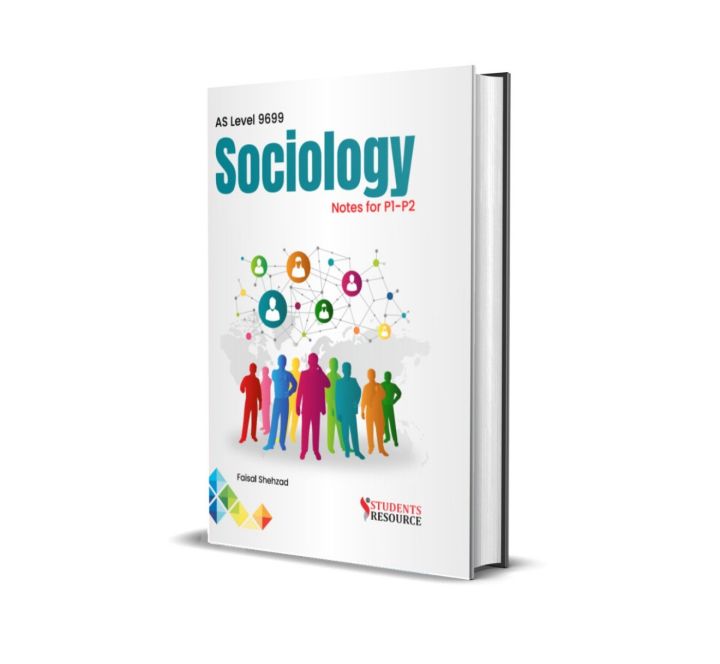 AS Level 9699 Sociology Notes for P1 & P2 I Faisal Shehzad | Daraz.pk