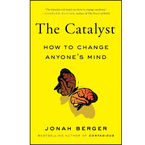 The Catalyst by Jonah Berger (Author)