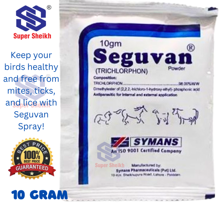 Seguvan 10 grams - Effective Insecticide & Parricide for Poultry, Fancy Birds and for Live Stock like Macaw - African Grey - Raw - Parrot - Canary - Finches - Gouldians - Budgies - Animals - Goat - Horse - Buffalo - Cows Horses by Super Sheikh Trading Co
