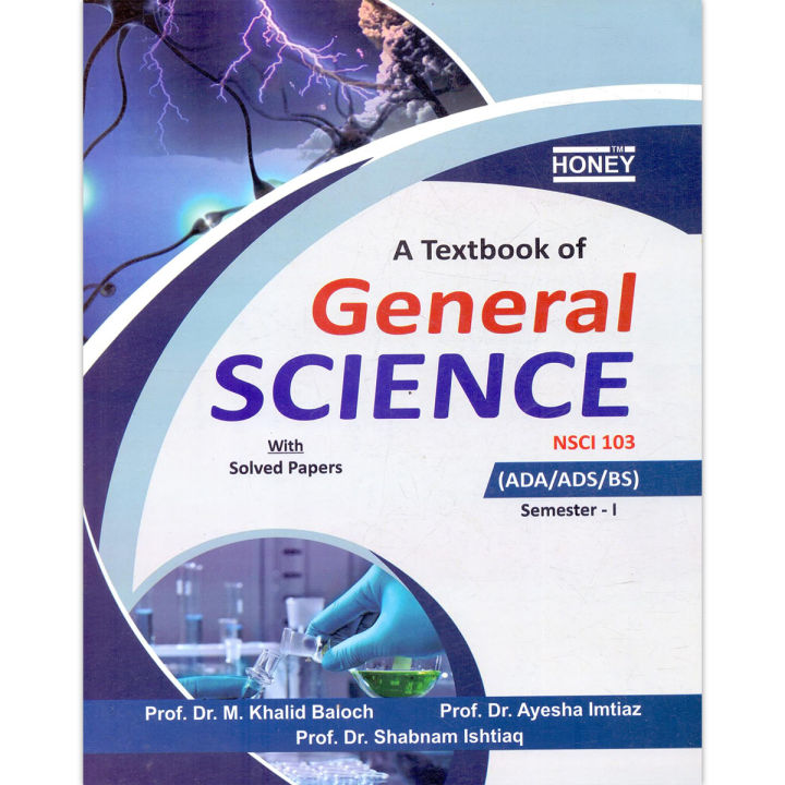 Honey A Textbook of General Science for Associate Degree General Science (ADA/ADS/BS)