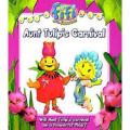Aunt Tulip's Carnival: Fifi and the Flowertots. 