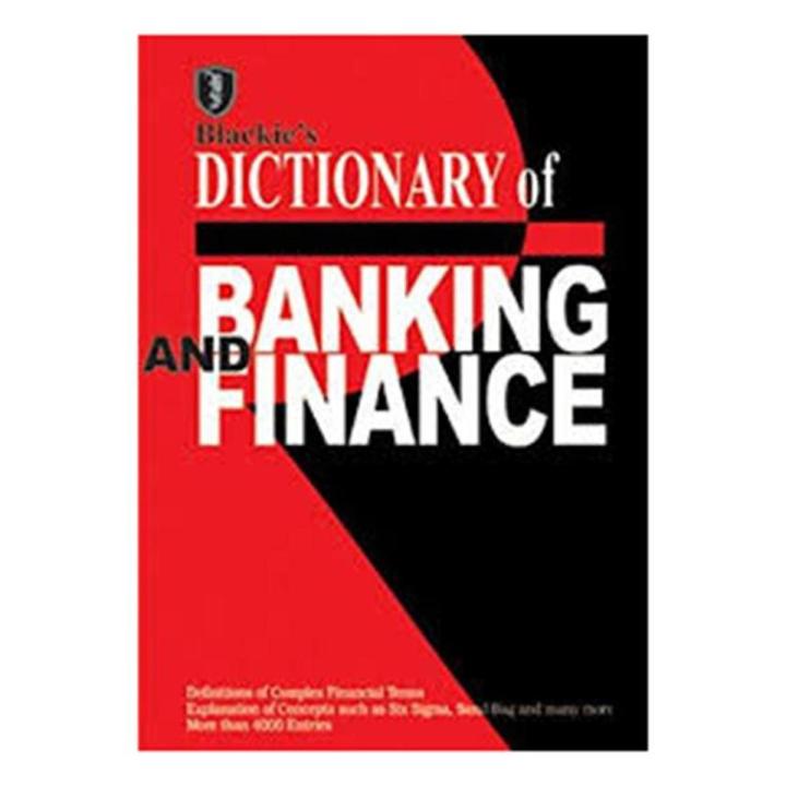 Blackie'S Dictionary Of Banking And Finance (Pb)2012