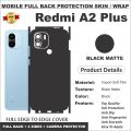 REDMI A2 PLUS FULL BACK 360 premium Protection Skin Wrap full cover Premium Quality. 