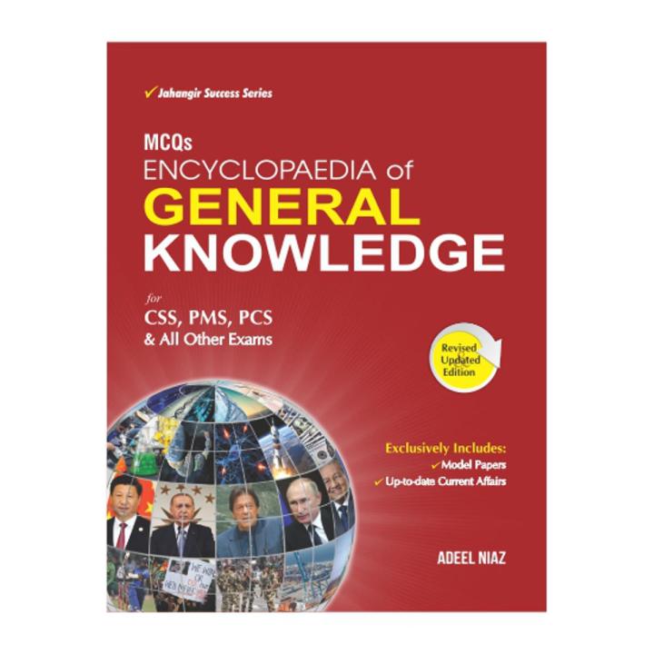Encyclopedia of general knowledge mcqs For CSS PMS PCS by JWT