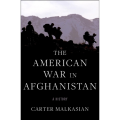 The American War in Afghanistan by Carter Malkasian (Author). 