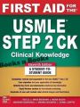 First Aid for the USMLE Step 2 Clinical Knowledge CK Latest Edition Original Coloured Review Guide for USMLE Step 2 Exam Preparation. 