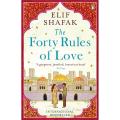 The Forty Rules of Love by Elif Shafak : International Bestseller Paperback Romance Novel. 