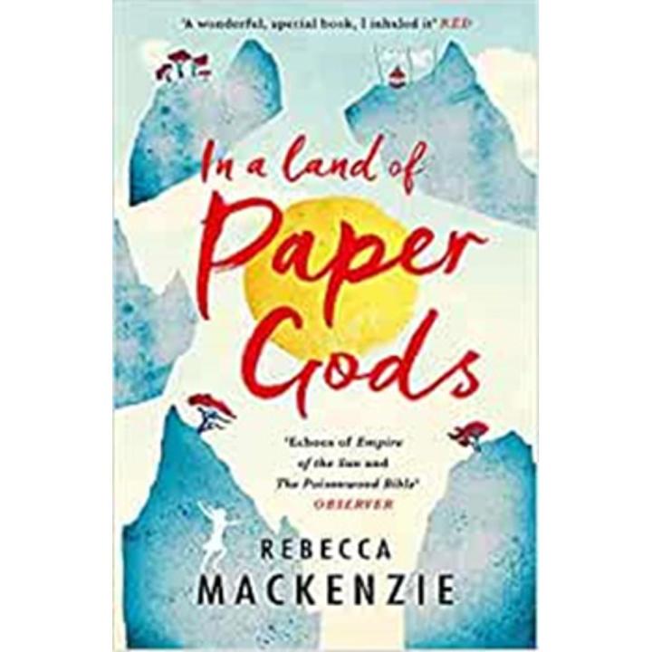 In a Land Of Paper Gods By rebecca mackenzie