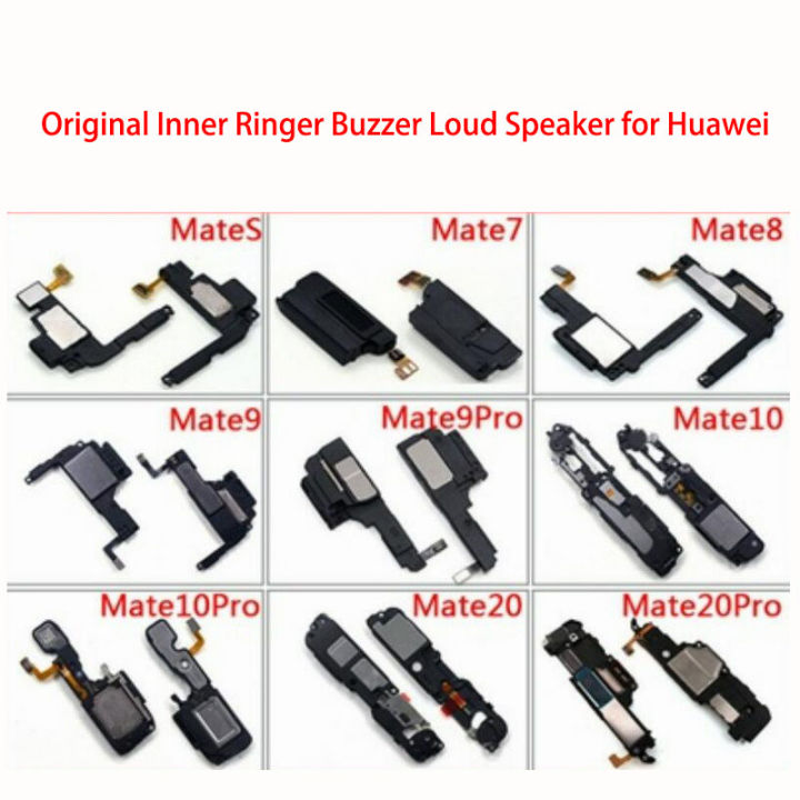 Original Loudspeaker For Huawei Mate S 7 8 9 10 20 20X 30 Lite Pro Loud Speaker Buzzer Ringer Sound Mobile Phone