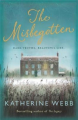The Misbegotten By katherine webb. 