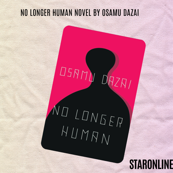 No Longer Human Novel by Osamu Dazai