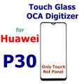 Huawei P30 OCA + Touch Glass Digitizer Replacement (Only Touch Glass Not Panel). 