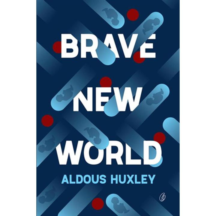 Brave New World By aldous huxley