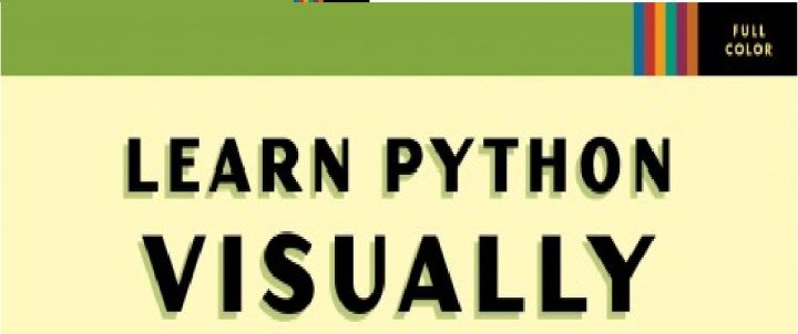Learn%20Python%20Visually%20by%20Tristan%20Bunn%20-%20Image%203