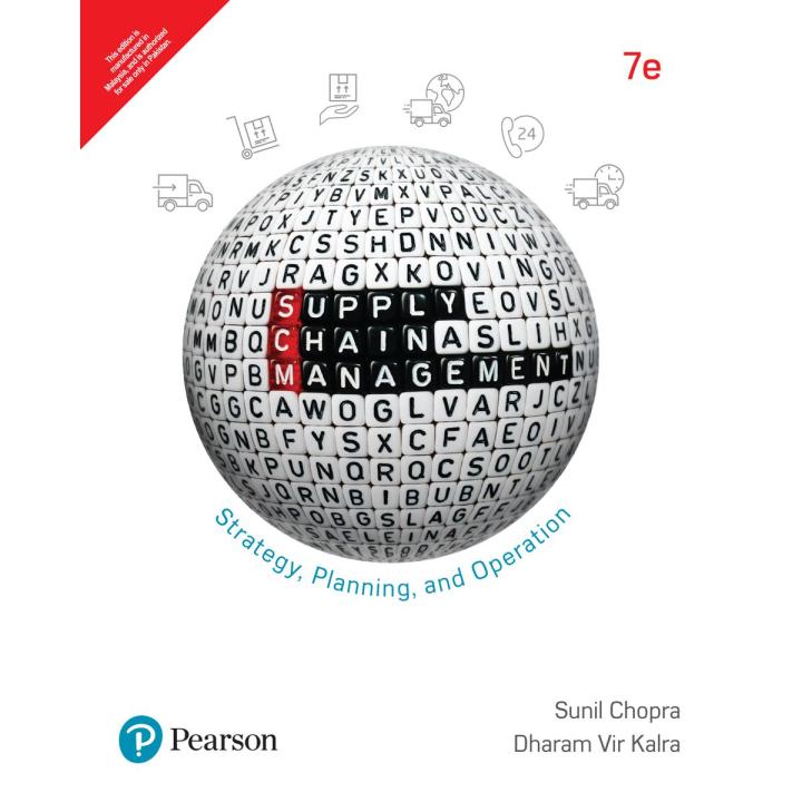 Supply Chain Management Strategy, Planning, and Operation 7th Edition by Sunil Chopra
