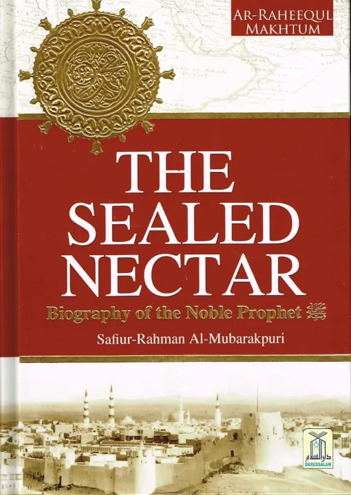 The%20Sealed%20Nectar%20by%20Safiur%20Rahman%20Al%20Mubarakpuri%20(Author)%20-%20Image%203