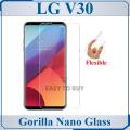 LG V30 Unbreakable Gorilla Flexible Nano Glass Premium High Quality Screen Protector For LG V30. 
