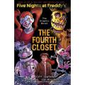 The Fourth Closet: Five Nights at Freddy''s Graphic Novel (Book 3) By christopher hastings. 