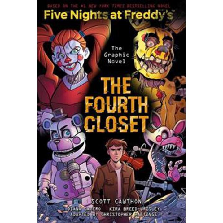 The Fourth Closet: Five Nights at Freddy''s Graphic Novel (Book 3) By christopher hastings