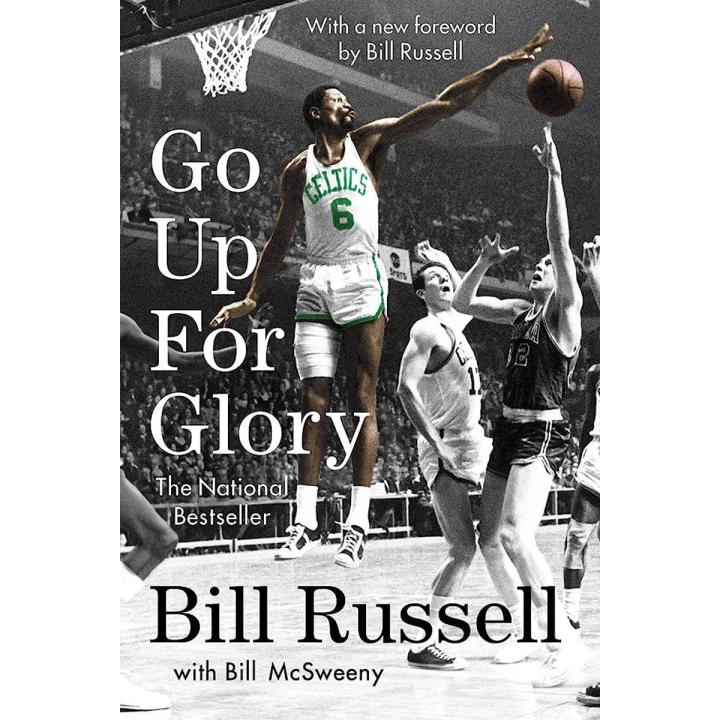 Go Up for Glory by Bill Russell