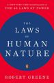 The LAWS of HUMAN NATURE by: Robert Greene. 