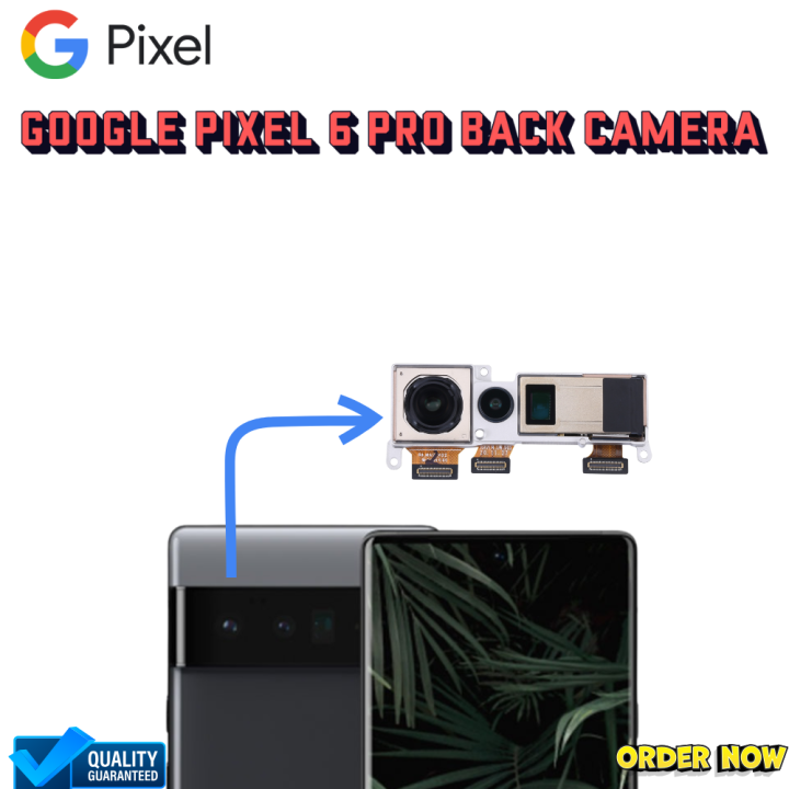 Pixel Pro 6 Rear google pixel 6 pro back camera rear camera , google pixel 6 pro back ...