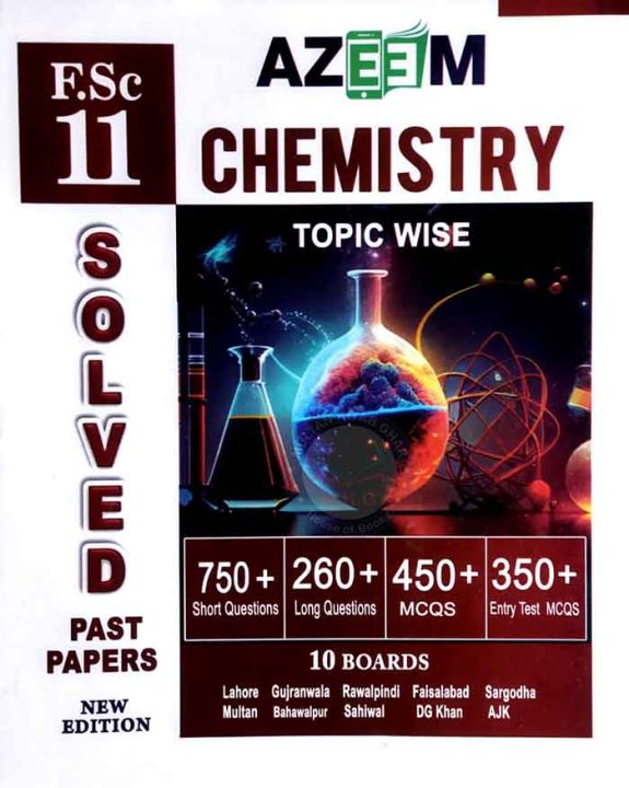 Azeem Chemistry Topic Wise for 11th Class Edition 2024,Class 11 Chemistry, intermediate Part -1, F.Sc 11