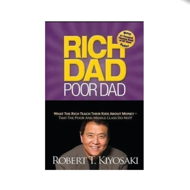 Rich%20Dad%20Poor%20Dad:%20The%20#1%20Best-Selling%20Personal%20Finance%20.Robert%20Kiyosaki%20(Rich%20Dad%20Poor%20Dad)%20offers%20personal%20finance%20education%20to%20help%20you%20learn%20about%20cash%20flow,%20real%20estate,%20investing,%20and%20business%20building%20-%20Image%202