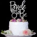 Bride to Be Acrylic Cake Topper For Bridal Shower Wedding Celebration Decoration Supplies. 