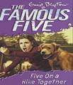 Five on a Hike Together (The Famous Five 10) By Enid Blyton. 
