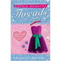 Threads: the Threads (Book 1) By sophia bennett. 