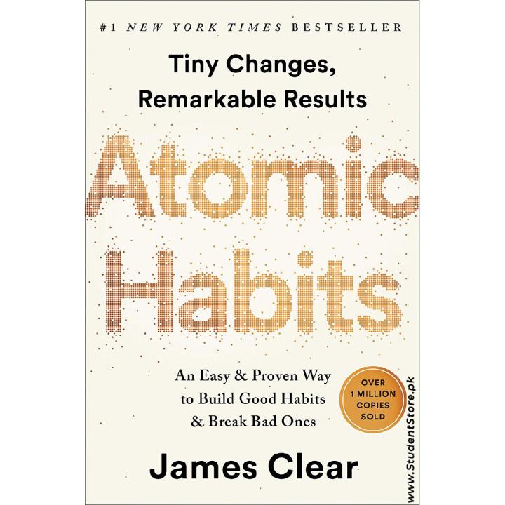 Atomic Habits An Easy Proven Way To Build Good Habits Break Bad Ones Daraz Pk Atomic Habits An Easy Proven Way To Build Good Habits Break Bad Ones Daraz Pk