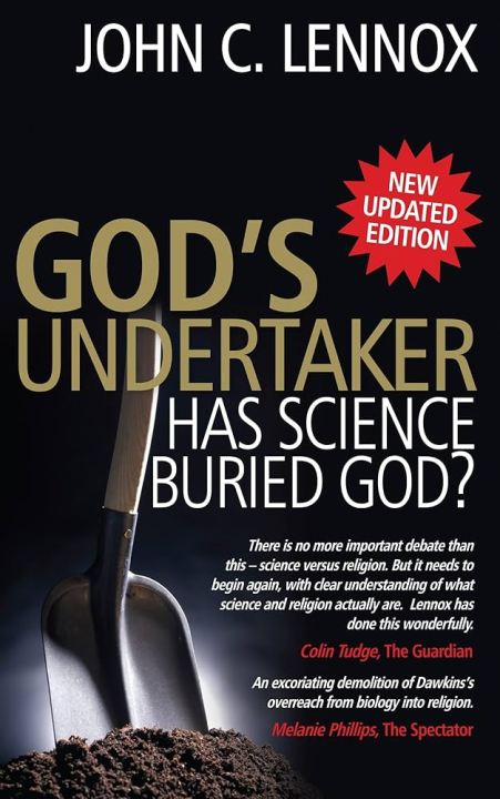 God's Undertaker by John C. Lennox