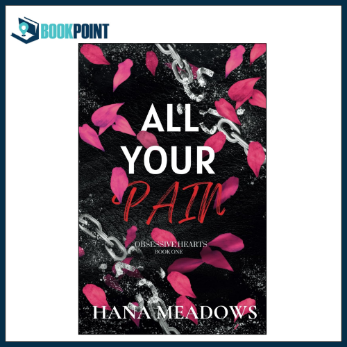 All Your Pain by Hana Meadows (Author)