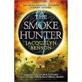 The Smoke Hunter By jacquelyn benson. 