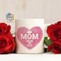 Happy Mother's Day The Best Mom Amazing Mug Gifts Mug Mother day gift Mother day special gift. 