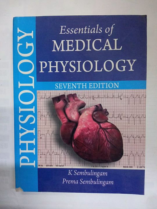ESSENTIAL OF MEDICAL PHYSIOLOGY 7TH EDITION BY K SEMBULINGAM