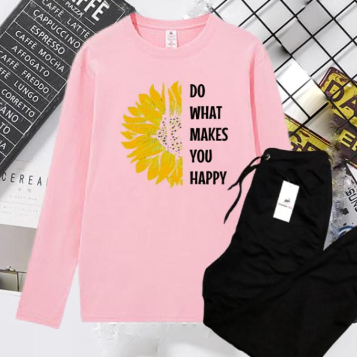 DO WHATS MAKE YPOU HAPPY Printed Full Sleeves Cotton Jersey Summer For Women & Girls TShirt trouser casual street wear high quality
