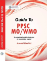 Guide to PPSC MO/WMO by Dr. Junaid Rashid. 
