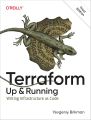 Terraform: Up and Running: Writing Infrastructure as Code 3rd Edition. 