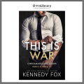 This is War: A Brother's Best Friend, Hate to Lovers Romance by Kennedy Fox | Checkmate Duet# 1. 