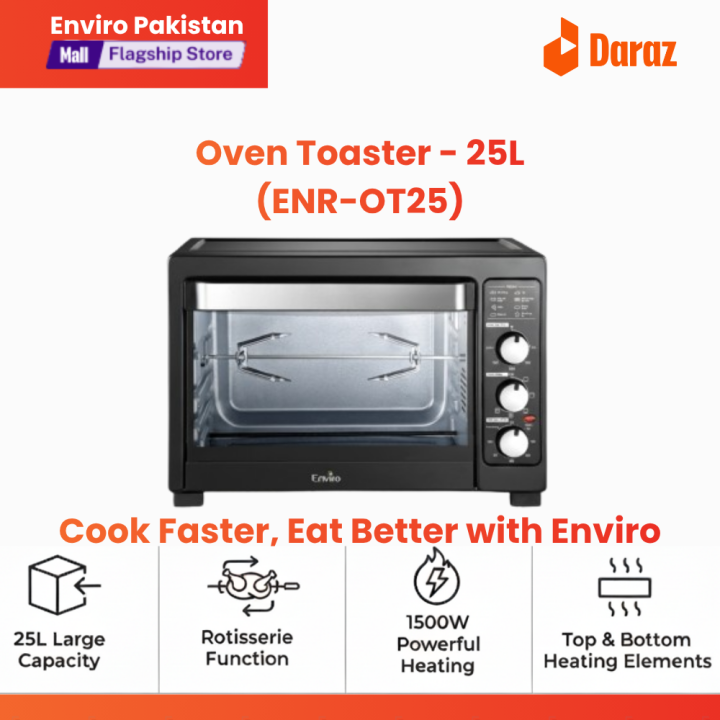 Enviro ENR-OT 25 Oven Toaster - 25L Capacity, 1500W, Multifunction, 60 Minute Timer, Rotisserie Function, Adjustable Temperature, Easy-to-Use Timer Control, Efficient Top & Bottom Heating Elements, Black Color - Ideal for Pakistani Kitchens