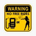 Funny GAS OR ASS NO FREE RIDES Redneck Bumper Sticker Truck Window Decal Motorcycle Anime Girl Accessory. 