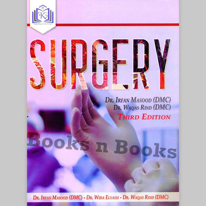 Surgery by Dr. Irfan Masood And Dr Waqas Rind | 3rd Edition