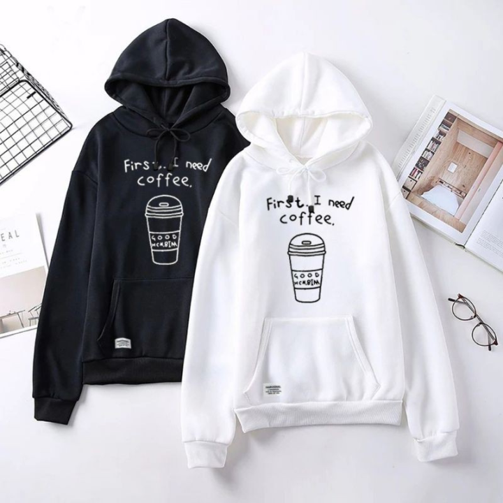 first i need coffee hoodie for men and women export quality