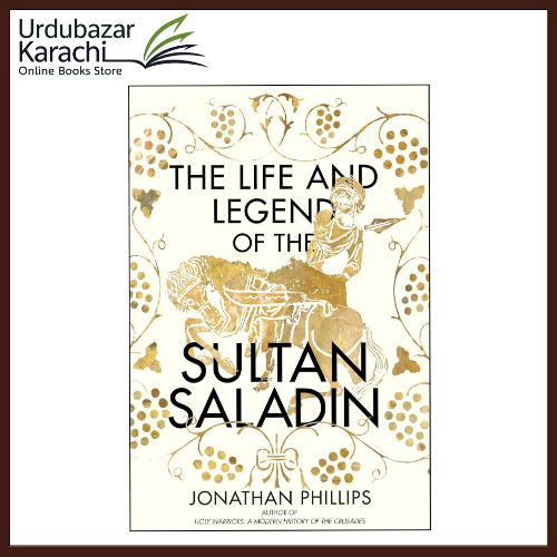 The%20Life%20and%20Legend%20of%20the%20Sultan%20Saladin%20by%20Jonathan%20Phillips%20(Author)%20-%20Image%202
